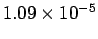 $ 1.09 \times 10^{-5}$